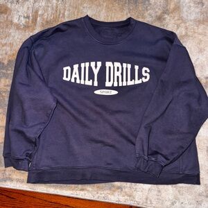 Daily drills over sized crewneck